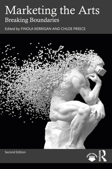Paperback Marketing the Arts: Breaking Boundaries Book
