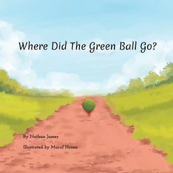 Where Did the Green Ball Go?