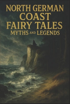 Paperback North German Coast Fairy Tales, Myths and Legends Book