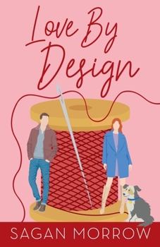 Love By Design (Small Town Stilettos)