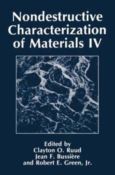 Paperback Nondestructive Characterization of Materials IV Book
