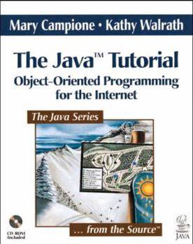 Paperback The Java Tutorial: Object-Oriented Programming for the Internet [With Tutorial & Code Samples, Java Developers Kit] Book