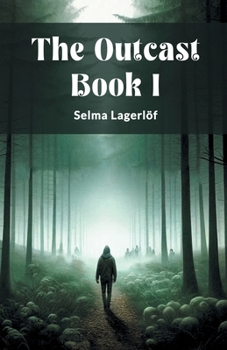 Paperback The Outcast Book I Book