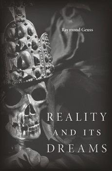 Hardcover Reality and Its Dreams Book