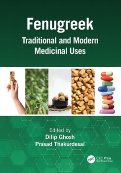 Paperback Fenugreek: Traditional and Modern Medicinal Uses Book