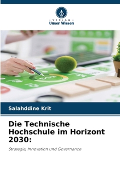 Paperback Die Technische Hochschule im Horizont 2030 [German] Book