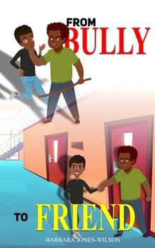 Paperback From Bully To Friend Book