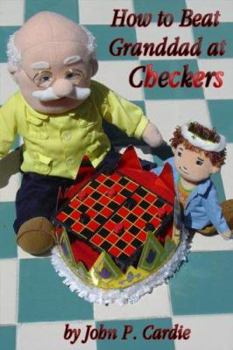 Paperback How to Beat Granddad at Checkers Book