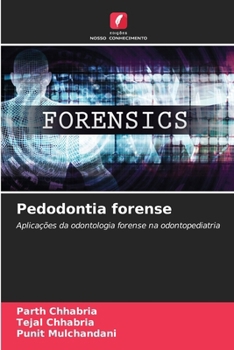 Pedodontia forense (Portuguese Edition)