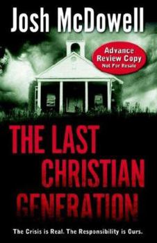 Paperback The Last Christian Generation Book