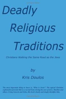 Paperback Deadly Religious Traditions Book