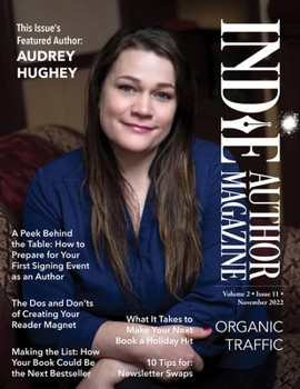 Paperback Indie Author Magazine Featuring Audrey Hughey: Marketing Your Books, Events for Indie Authors, Becoming a Bestseller, and Social Media Management Book