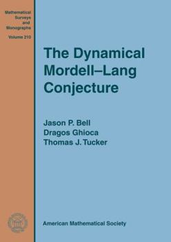 Hardcover The Dynamical Mordell-Lang Conjecture Book