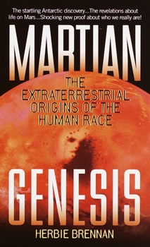 Mass Market Paperback Martian Genesis: The Extraterrestrial Origins of the Human Race Book