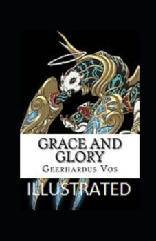 Paperback Grace and Glory Illustrated Book