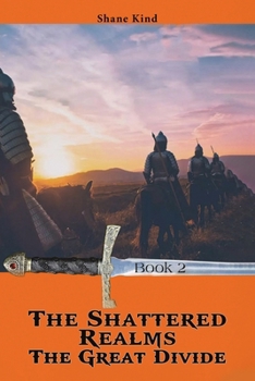 Paperback The Shattered Realms Book 2: The Great Divide Book