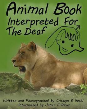 Paperback Animal Book Interpreted For The Deaf Book