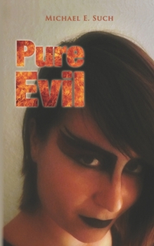 Paperback Pure Evil Book