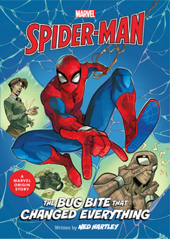 Paperback Spider-Man: The Bug Bite That Changed Everything: A Marvel Origin Story Book