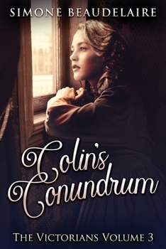 Colin's Conundrum (The Victorians)