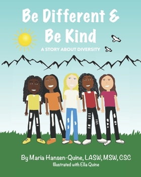 Paperback Be Different & Be Kind: A Story About Diversity Book