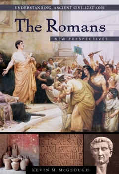 Hardcover The Romans: New Perspectives Book