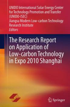 Paperback The Research Report on Application of Low-Carbon Technology in Expo 2010 Shanghai Book
