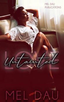 Paperback Love Untainted Book