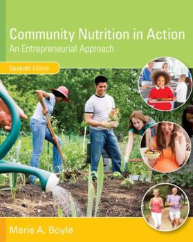 Hardcover Community Nutrition in Action: An Entrepreneurial Approach Book