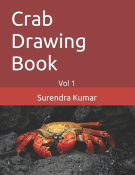 Paperback Crab Drawing Book: Vol 1 Book