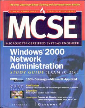 Hardcover MCSE Windows 2000 Network Administration Study Guide (Exam 70-216) (Book/CD-ROM) [With CDROM] Book