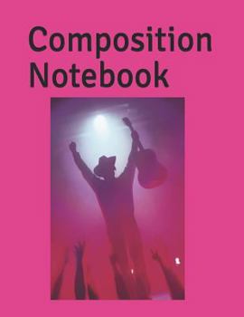 Composition Notebook: Country Western Concert themed Composition Notebook 100 pages College Ruled 8.5" x 11"
