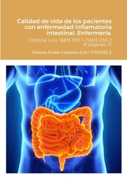 Calidad de vida de los pacientes con enfermedad inflamatoria intestinal (Spanish Edition)