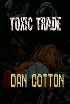 Paperback Toxic Trade Book