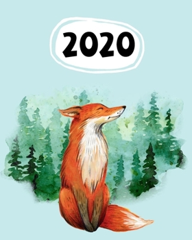 Paperback 2020: Weekly Planner - with a Cute Fox cover and Foxes on every page Book