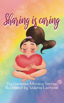 Paperback Sharing is Caring: A Story of Learning for All Children Book
