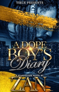 Paperback A Dope Boy's Diary: A Standalone Hood Romance Book