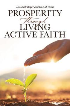 Paperback Prosperity through Living Active Faith Book