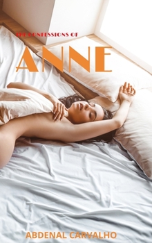 Hardcover The Confession's Anne: The prostitute Book