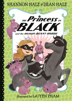 Princess in Black and the Hungry Bunny Horde
