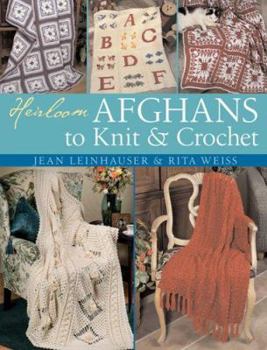 Hardcover Heirloom Afghans to Knit & Crochet Book