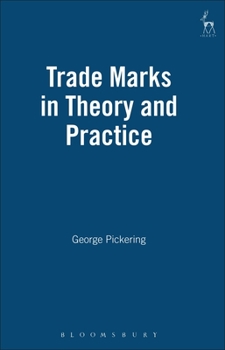 Hardcover Trade Marks in Theory and Practice Book
