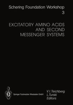 Paperback Excitatory Amino Acids and Second Messenger Systems Book