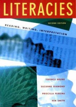 Paperback Literacies: Reading, Writing, Interpretation Book