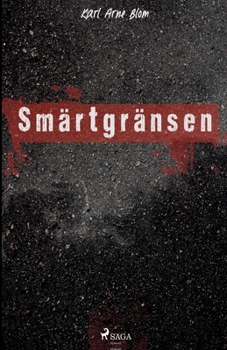 Paperback Smärtgränsen [Swedish] Book