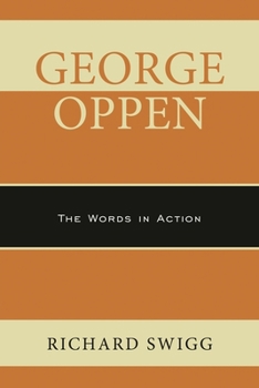 Paperback George Oppen: The Words in Action Book