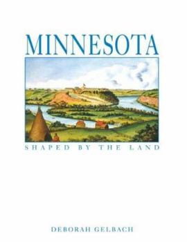 Hardcover Minnesota Shaped by the Land Book