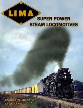 Hardcover Lima Super Power Steam Locomotives Book