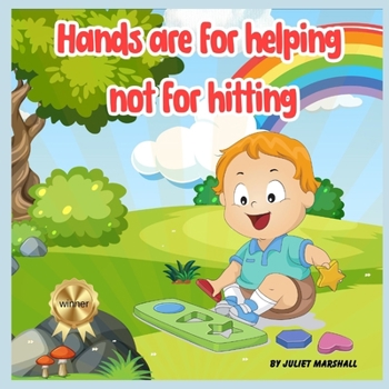 Paperback Hands are for helping not for hitting: Stop toddlers from hitting book