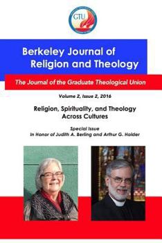 Paperback Berkeley Journal of Religion and Theology, Vol.2, No. 2 Book